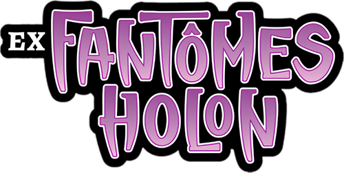 Liste des cartes EX Fantômes Holon